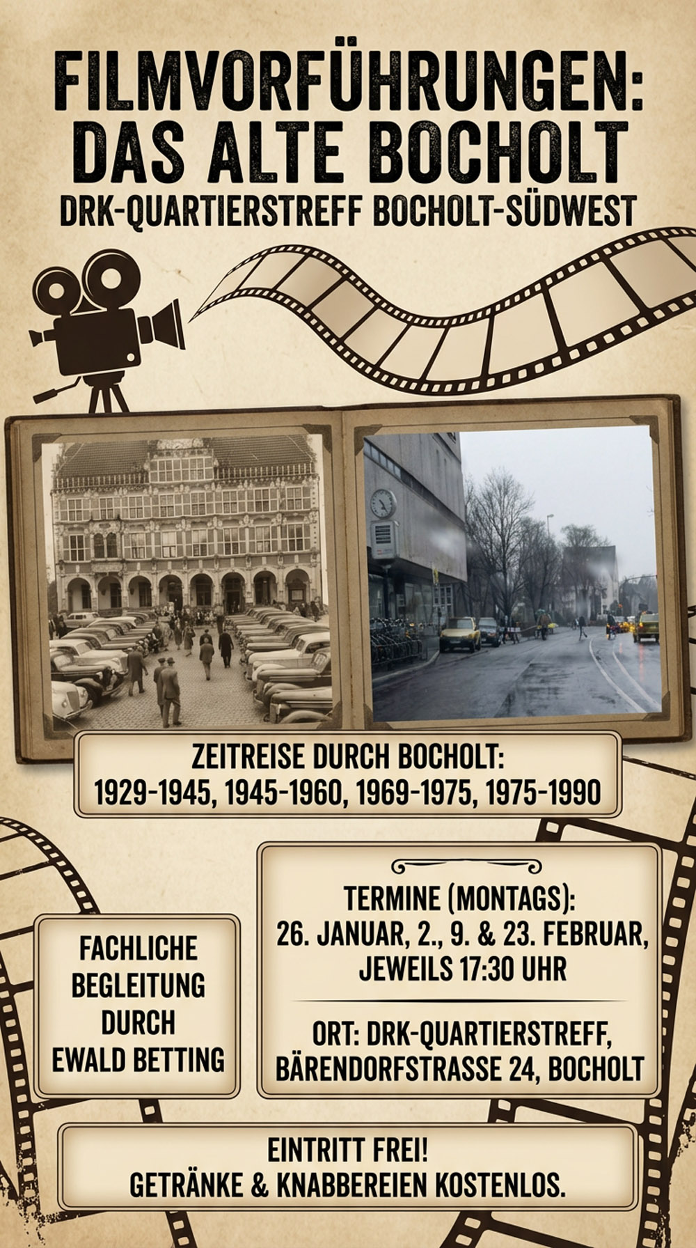 DAS QUARTIERSTREFF BOCHOLT SUEDWEST VERANSTALTET MODERIERTE FILMEABENDE UEBER DIE SPANNENDE GESCHICHTE BOCHOLTS