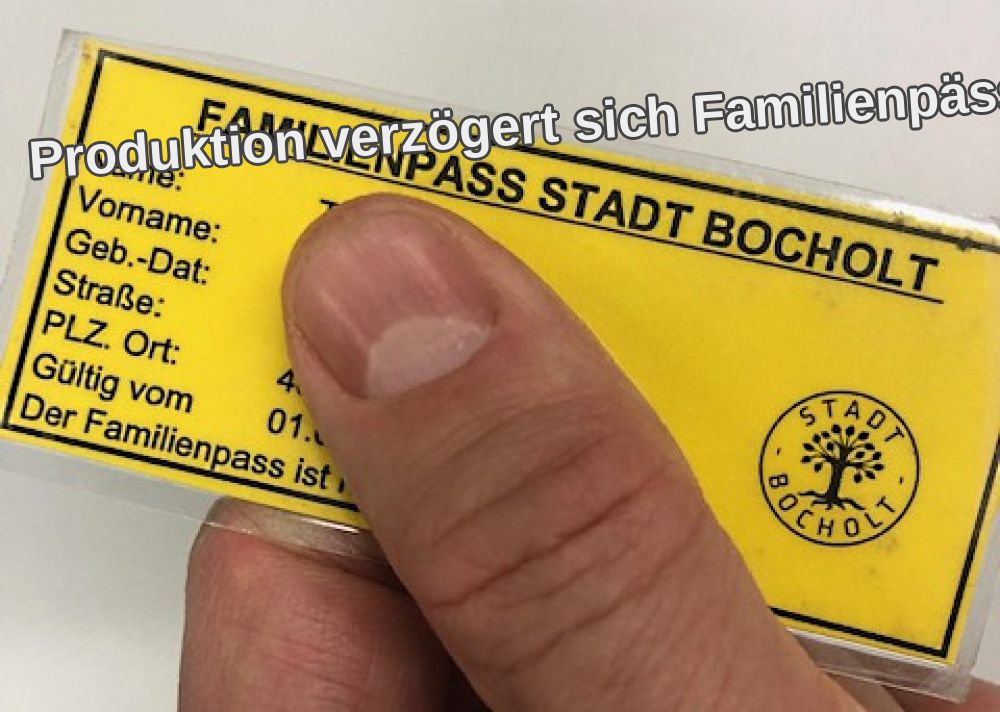Produktion Verzoegert Sich Familienpaesse 2025 Behalten Vorerst Ihre Gueltigkeit 05 01 2026