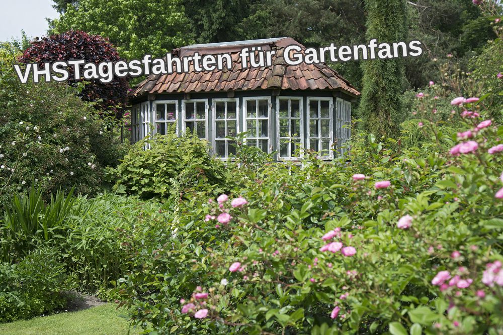 VHSTagesfahrten für Gartenfans 