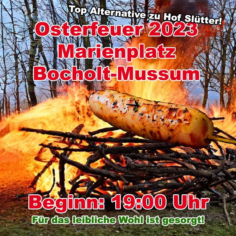 OSTERFEUER 2023 AM MARIENPLATZ IN BOCHOLT MUSSUM