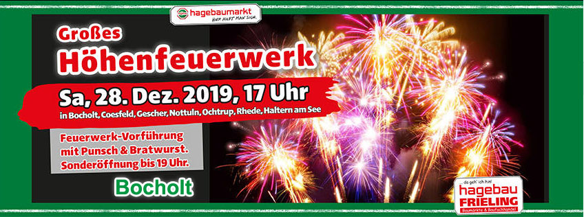 HOEHENFEUERWERK HAGEBAUMARKT BOCHOLT IM DEZEMBER 2019